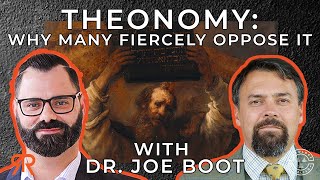 Theonomy Why Many Fiercely Oppose It  with Dr Joe Boot [upl. by Orimar76]