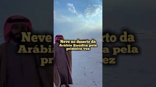 Neve no deserto da Arábia Saudita pela primeira vez arábiasaudita emiradosarabes noticias shorts [upl. by Edna]