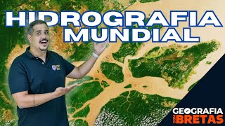 Hidrografia mundial  Parte 2  EsPCEx [upl. by Buke620]