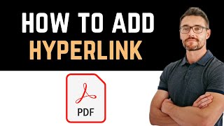 ✅ How To Add Hyperlink in PDF For Free Full Guide [upl. by Alakim]