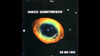 Iancu Dumitrescu  Pierres Sacrées [upl. by Cheadle]