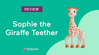 Sophie the Giraffe Teether Review  Babylist [upl. by Enajaras]