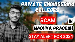 Private Engineering Colleges SCAM in Madhya Pradesh [upl. by Kippar]