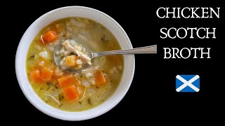 Traditional Scotch Broth With Chicken  Scottish Recipe [upl. by Kelda]