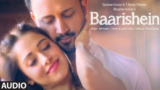 Atif Aslam BAARISHEIN Audio  Arko Nushrat Bharucha  Hindi Romantic Song [upl. by Enovi]