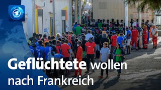 Viele Geflüchtete wollen über Italien weiter nach Frankreich [upl. by Rma284]