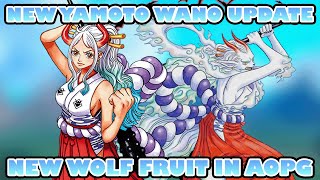 AOPG New Yamoto Wolf Fruit  Kaido Sword Style NEW WANO EXPANSION [upl. by Radnaxela145]