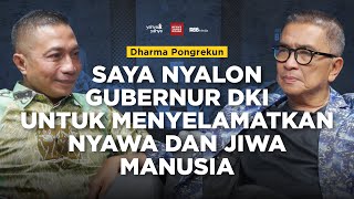 Maju Pilgub DKI Dharma Pongrekun Masih Berharap Dapat Mengubah Sistem  Helmy Yahya Bicara [upl. by Asiret]