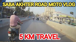 Saba Akhter Road Moto Vlog  5 KM Travel  8 Mint Me Safar Pora Kia  zsmotovlogs z900rider [upl. by Nyltyak]