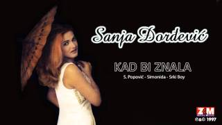 Sanja Đorđević  Kad Bi Znala  Audio 1997 [upl. by Monia]