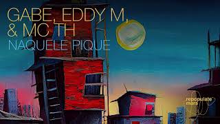 Gabe Eddy M amp MC Th  Naquele Pique  Repopulate Mars [upl. by Nnylodnewg557]