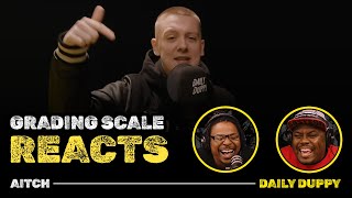 Aitch  Daily Duppy  Grading Scale Reacts [upl. by Elkraps]