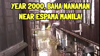 Year 2000  Baha lagi sa Espana Manila [upl. by Nwahs]