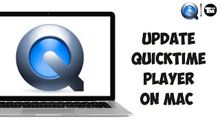 How To Update QuickTime Player on Mac Full Guide [upl. by Atlanta233]