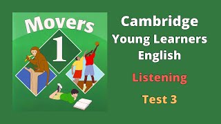 Cambridge YLE Movers 1  Test 3  Listening  All English 4U  We Love IELTS [upl. by Yrruc714]