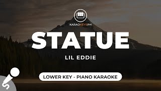 Statue  Lil Eddie Lower Key  Piano Karaoke [upl. by Emylee241]