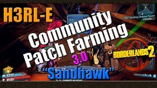 Borderlands 2  Farming H3RLE For The Sandhawk  Community Patch 30 Farming [upl. by Sagerman]