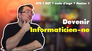 Comment devenir informaticien  Filières  Études  BAC à BAC 5 [upl. by Llekim]