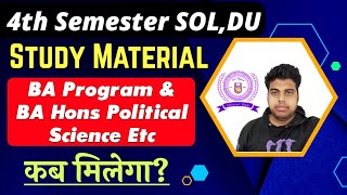 SOL 4th Semester Study Material info BA Program amp BA Hons Political Science Etc Sol study Material [upl. by Eal]