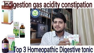 Top 3 Homeopathic Digestive tonic  indigestion gas  acidity  loss of appetite  constipation [upl. by Nitram253]