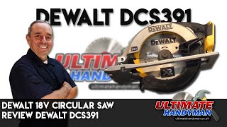 Dewalt 18v circular saw review  Dewalt DCS391 [upl. by Ibbed688]