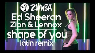 Shape of you Latin Remix  Ed Sheeran ft Zion amp Lennox  Zumba®  Nathalie Andrea [upl. by Derron]