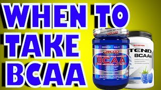 When To Take BCAA Supplement [upl. by Mourant545]