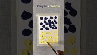 Blending for beginners  Blending Purple and Yellow  acrylic art art diy shorts shortvideo [upl. by Scopp738]