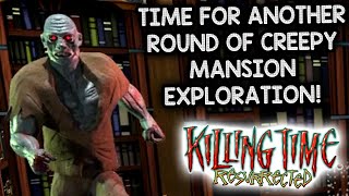 TIME FOR MORE CREEPY MANSION EXPLORATION – Lets Play Killing Time Resurrected [upl. by Schulein]