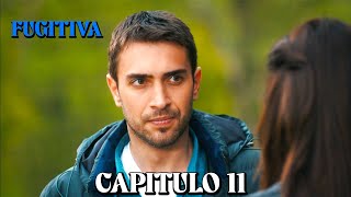 Fugitiva  Capitulo 11 Doblado en Español [upl. by Gilbart]