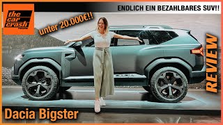 Dacia Bigster 2023 So cool wird das neue SUV unter 20000€ Review  Test  Reichweite  Preis [upl. by Anitreb]