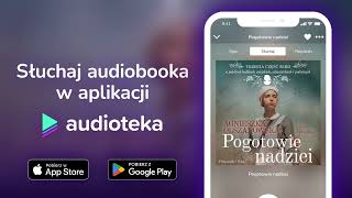 Pogotowie nadziei  audiobook  Agnieszka Olszanowska czyta Ilona Chojnowska [upl. by Melodee106]