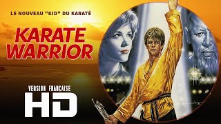 KARATE WARRIOR  HD  VF  film complet [upl. by Ulani242]