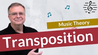 The Most Effective Way to Transpose Music  Music Theory [upl. by Connolly989]