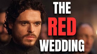 Why The Red Wedding Is TIMELESS [upl. by Wartow906]