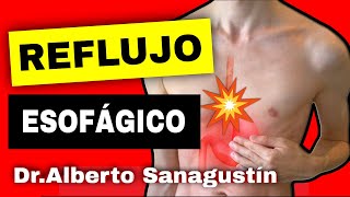 REFLUJO GASTROESOFÁGICO 💥 Causas síntomas diagnóstico recomendaciones y tratamiento [upl. by Narayan23]