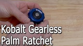 Kobalt Gearless Palm Ratchet Review [upl. by Nylhtiak531]