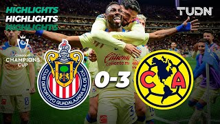 HIGHLIGHTS  Chivas 03 América  CONCACHAMPIONS 2024  TUDN [upl. by Atolrac]