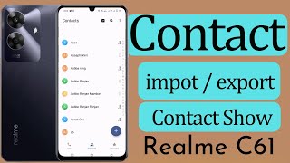 Realme C61 Contact Setting  Realme C61 Me Contact Kaise Show Kare  Realme C61 Sim Contact Setting [upl. by Darline931]