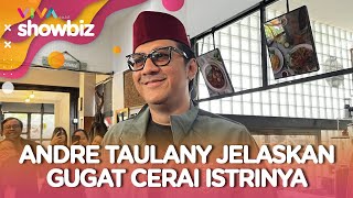 Alasan Andre Taulany Gugat Cerai Istri Sudah 10 Tahun [upl. by Garber]