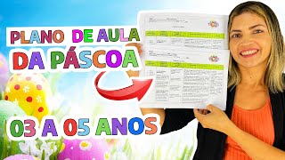 🐰 PLANO DE AULA COM ATIVIDADES PARA PÁSCOA  EDUCAÇÃO INFANTIL [upl. by Ennaed]