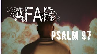 Afar  Psalm 97 Pan Wywyższony [upl. by Haelat]