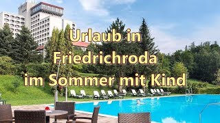 Urlaub in Friedrichroda im Sommer mit Kind [upl. by Farika543]