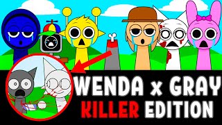 Incredibox Sprunki Killer Edition But WenDa Killed Gray  All Reactions [upl. by Boothe]