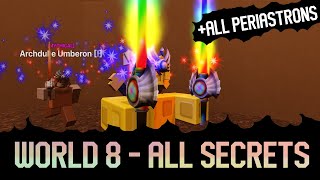 WORLD 8  Periastron Stars RPG  All Secrets  All Periastrons [upl. by Aimar334]