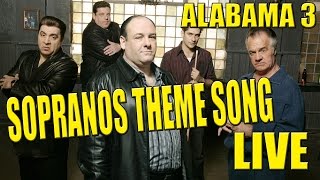 SOPRANOS THEME SONG LIVE [upl. by Pliam6]