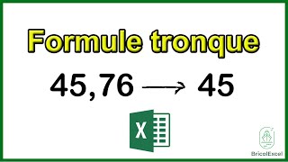 Comment tronquer un nombre formule fonction tronque sur excel [upl. by Adigirb262]