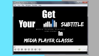 How To Get Subtitle For Your Movies In Media Player Classic [upl. by Ettesyl]