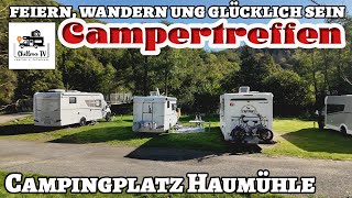 Campertreffen auf dem Campingplatz Haumühle im Hunsrück  Wanderung zum Schloss Dhaun u Uhuwarte [upl. by Yelik194]