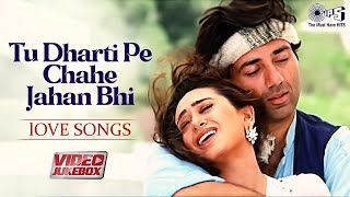 Tu Dharti Pe Chahe Jahan Bhi  Love Songs  Video Jukebox  Bollywood Romantic Songs [upl. by Hepsibah43]